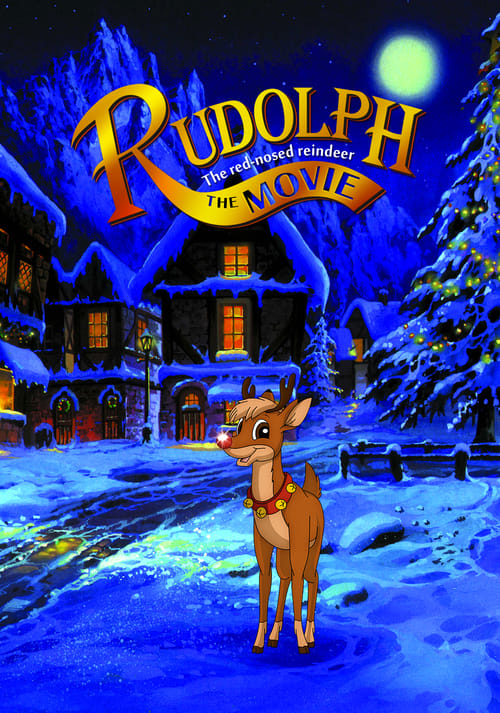 Rudolph the Red-Nosed Reindeer: The Movie - Movie Poster