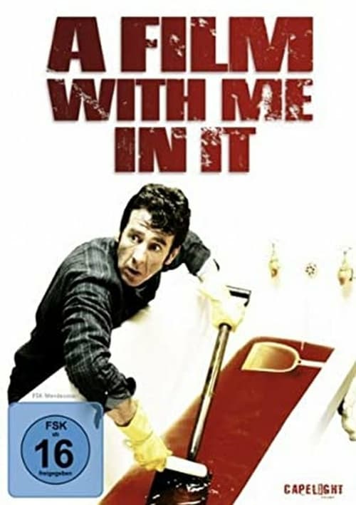 A Film with Me in It - Movie Poster A Film with Me in It - Movie Poster