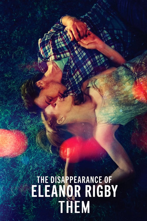The Disappearance of Eleanor Rigby: Them - Movie Poster The Disappearance of Eleanor Rigby: Them - Movie Poster