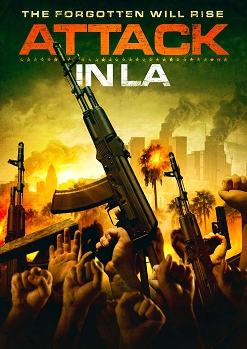 Attack in LA - Movie Poster Attack in LA - Movie Poster