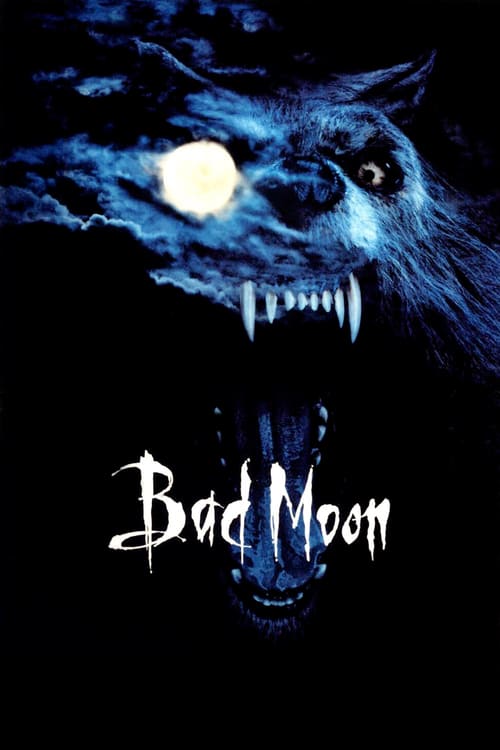 Bad Moon - Movie Poster Bad Moon - Movie Poster