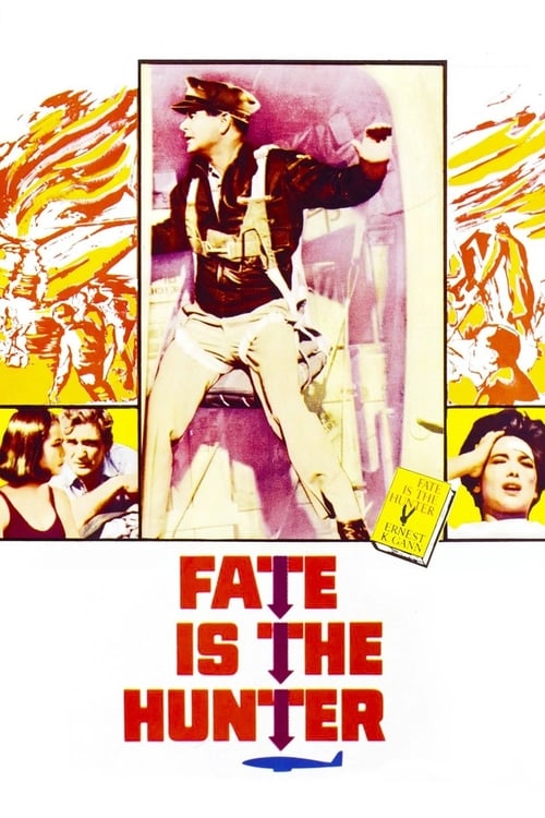 Fate Is the Hunter - Movie Poster Fate Is the Hunter - Movie Poster