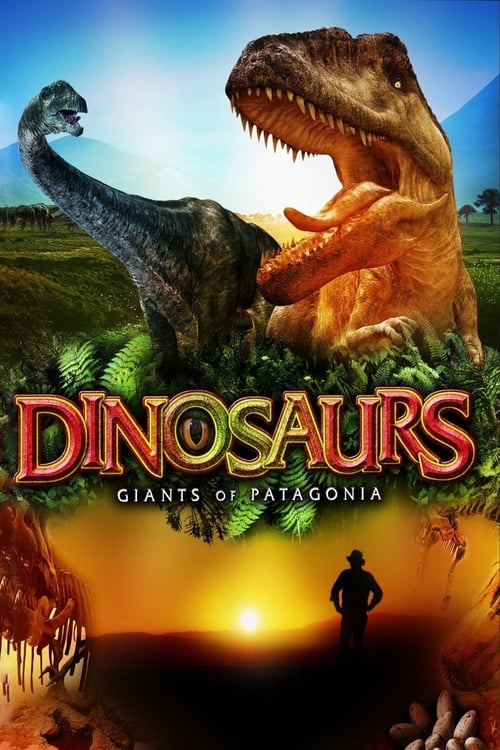 Dinosaurs: Giants of Patagonia - Movie Poster Dinosaurs: Giants of Patagonia - Movie Poster