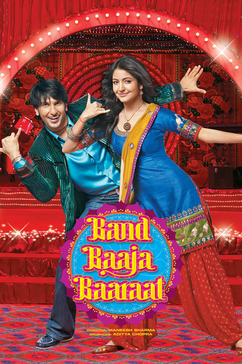 Band Baaja Baaraat - Movie Poster Band Baaja Baaraat - Movie Poster