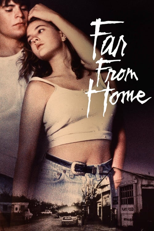 Far from Home - Movie Poster