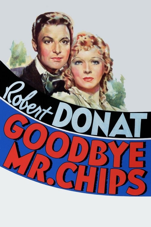 Goodbye, Mr. Chips - Movie Poster Goodbye, Mr. Chips - Movie Poster