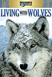 Living with Wolves - Movie Poster Living with Wolves - Movie Poster