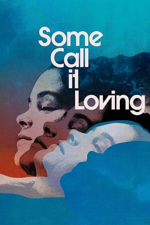 Some Call It Loving - Movie Poster Some Call It Loving - Movie Poster