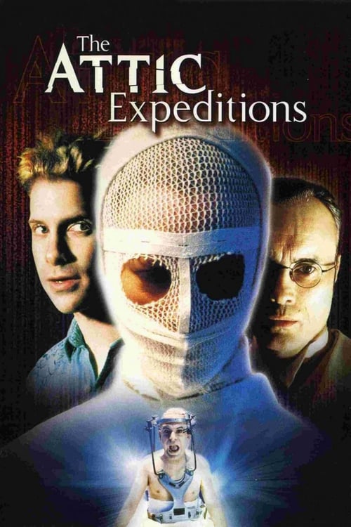 The Attic Expeditions - Movie Poster The Attic Expeditions - Movie Poster