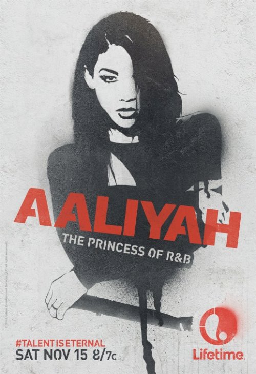 Aaliyah: The Princess of R&B - Movie Poster Aaliyah: The Princess of R&B - Movie Poster