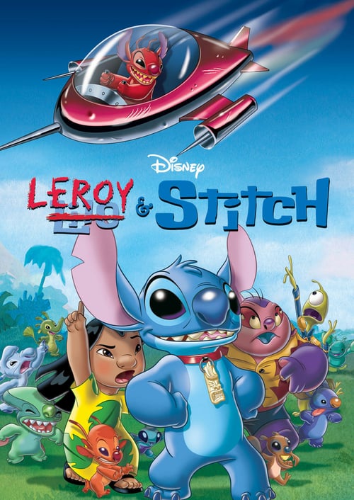 Leroy & Stitch - Movie Poster Leroy & Stitch - Movie Poster