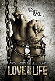 Love of My Life - Movie Poster Love of My Life - Movie Poster