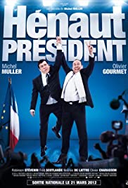 Hénaut Président - Movie Poster