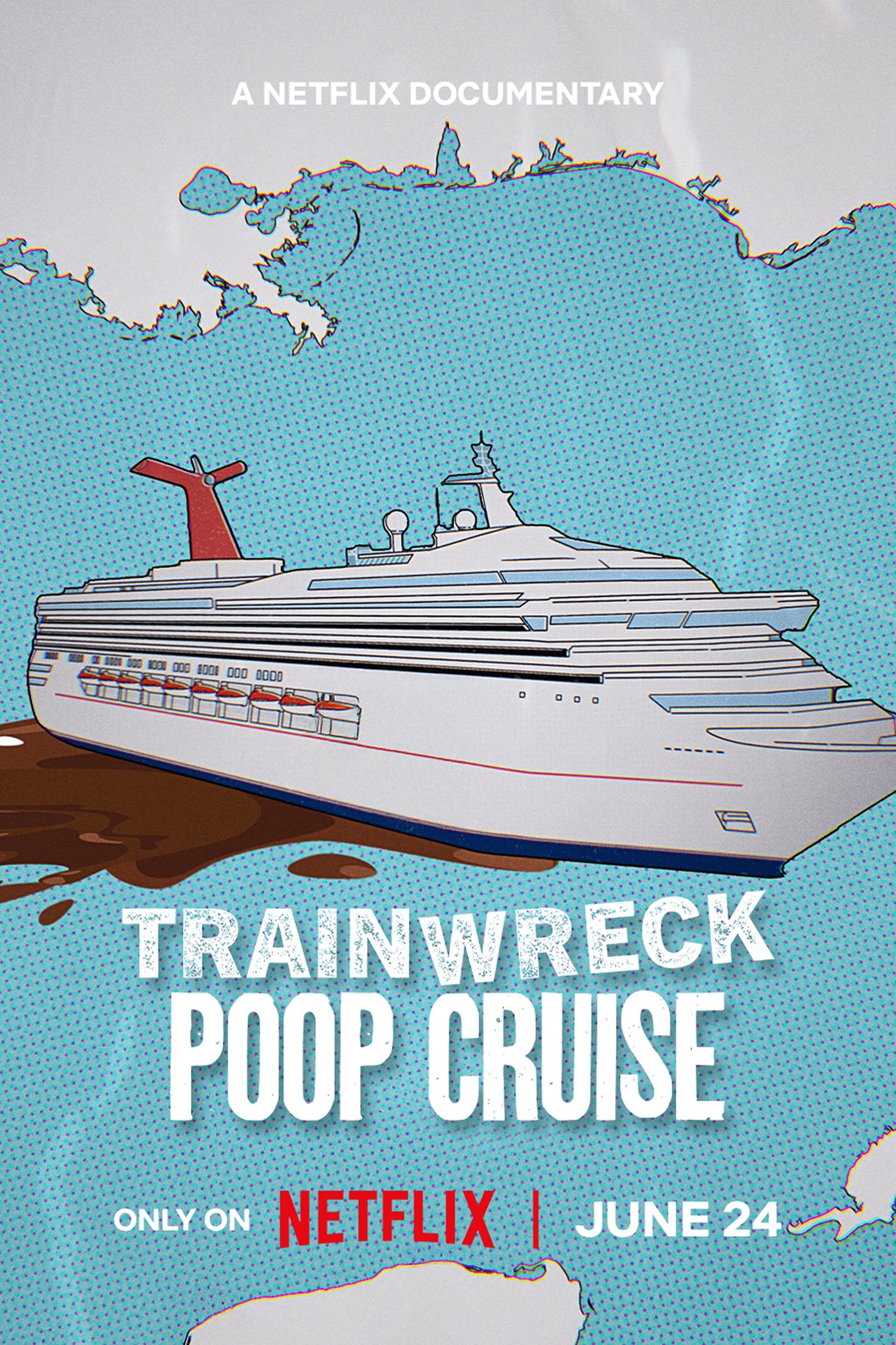 Trainwreck: Poop Cruise - Movie Poster Trainwreck: Poop Cruise - Movie Poster