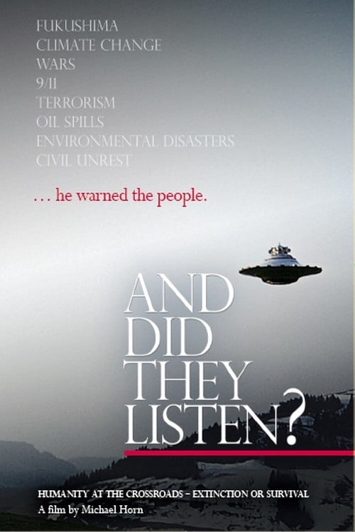 And Did They Listen? - Movie Poster