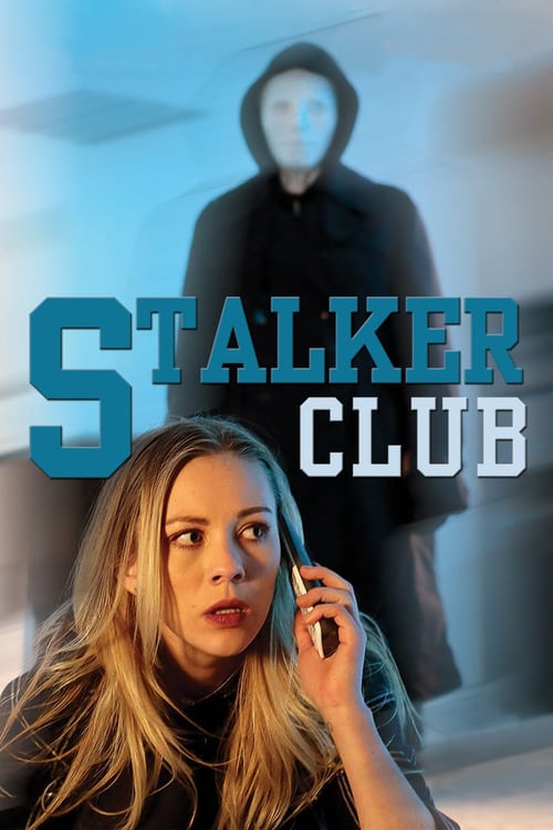 The Stalker Club - Movie Poster The Stalker Club - Movie Poster
