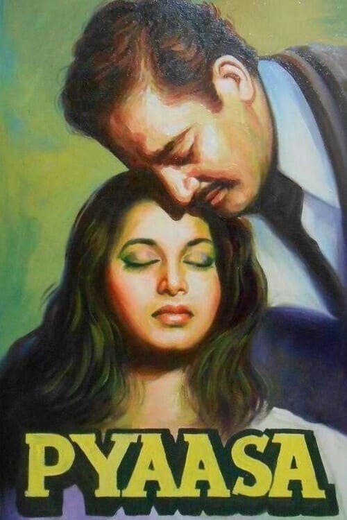 Pyaasa - Movie Poster Pyaasa - Movie Poster