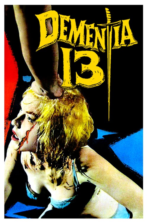 Dementia 13 - Movie Poster Dementia 13 - Movie Poster