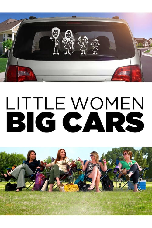 Little Women Big Cars - Movie Poster Little Women Big Cars - Movie Poster