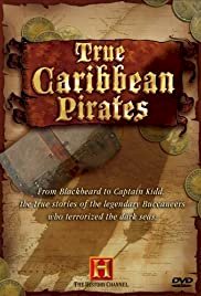 True Caribbean Pirates - Movie Poster True Caribbean Pirates - Movie Poster