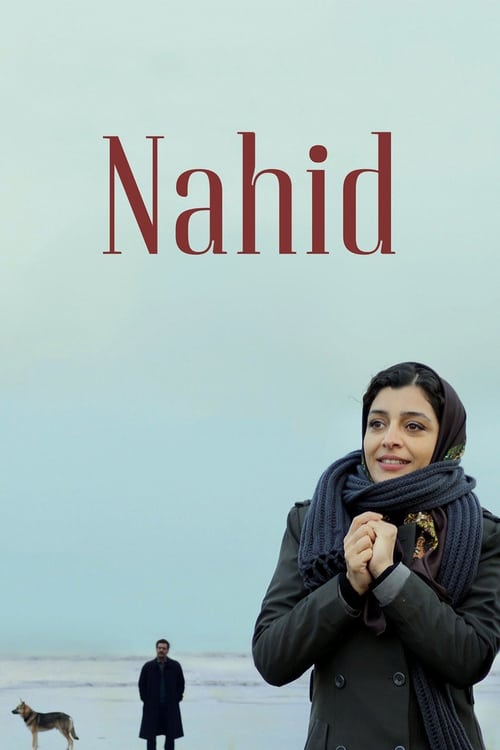 Nahid - Movie Poster Nahid - Movie Poster