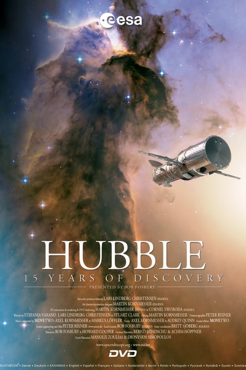 Hubble: 15 Years of Discovery - Movie Poster Hubble: 15 Years of Discovery - Movie Poster