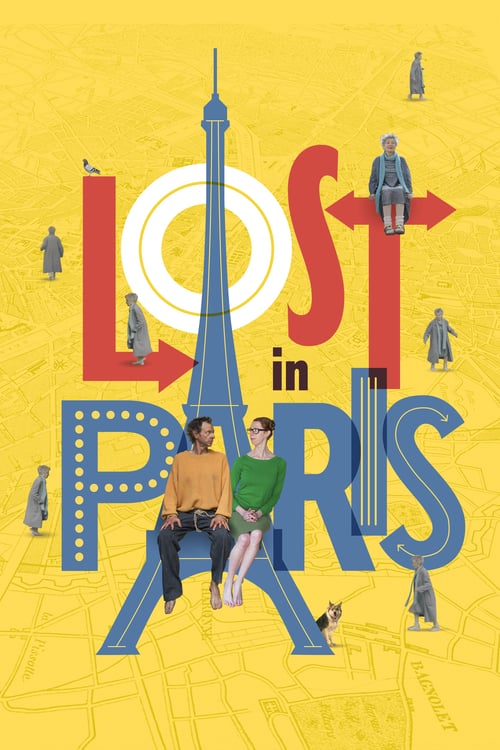 Lost in Paris - Movie Poster Lost in Paris - Movie Poster