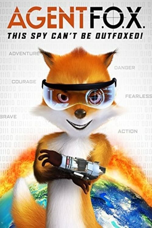 Agent F.O.X. - Movie Poster Agent F.O.X. - Movie Poster