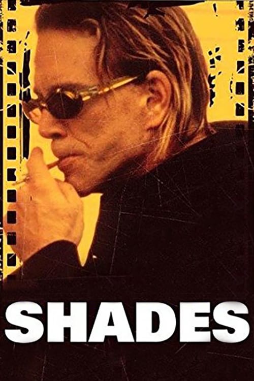 Shades - Movie Poster Shades - Movie Poster