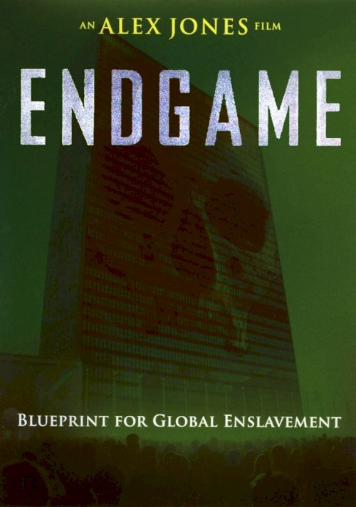 Endgame: Blueprint for Global Enslavement - Movie Poster