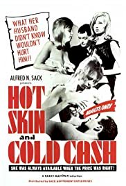 Hot Skin, Cold Cash - Movie Poster Hot Skin, Cold Cash - Movie Poster