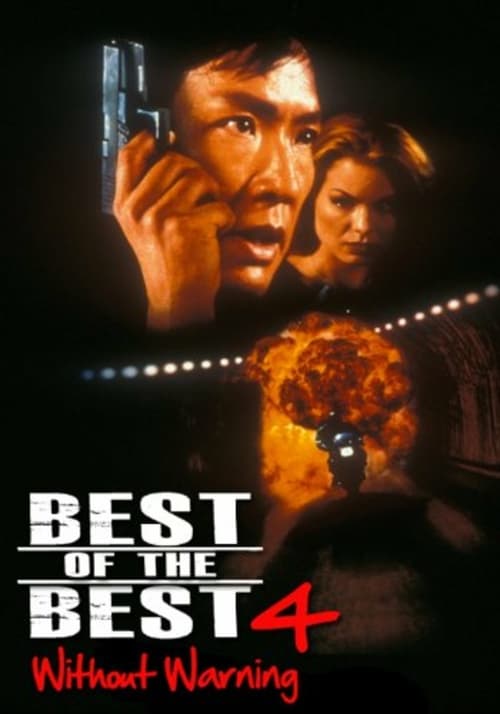 Best of the Best 4: Without Warning - Movie Poster Best of the Best 4: Without Warning - Movie Poster