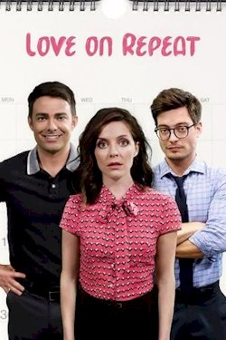 Love On Repeat - Movie Poster Love On Repeat - Movie Poster