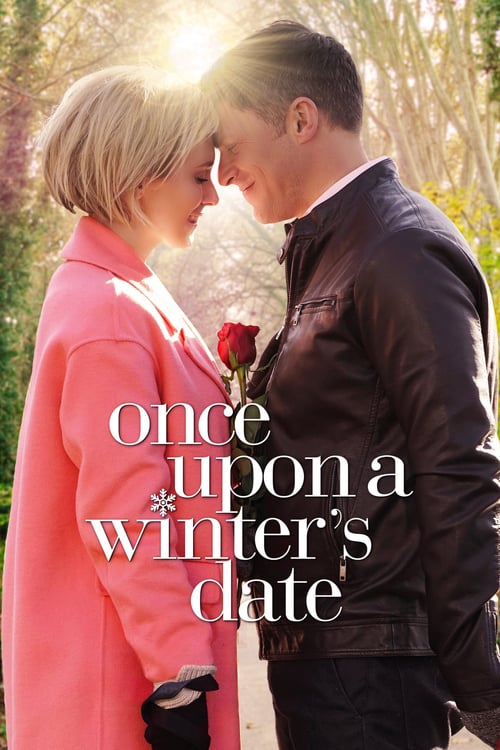 Once Upon a Winter's Date - Movie Poster Once Upon a Winter's Date - Movie Poster