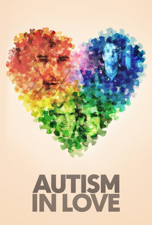 Autism in Love - Movie Poster Autism in Love - Movie Poster