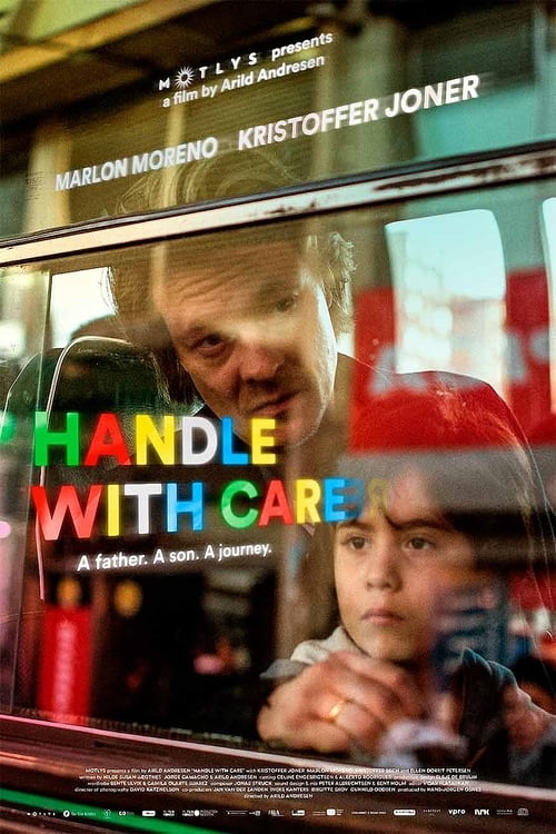 Handle with Care - Movie Poster Handle with Care - Movie Poster