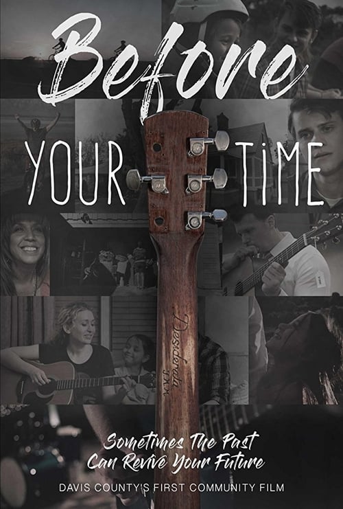 Before Your Time - Movie Poster Before Your Time - Movie Poster