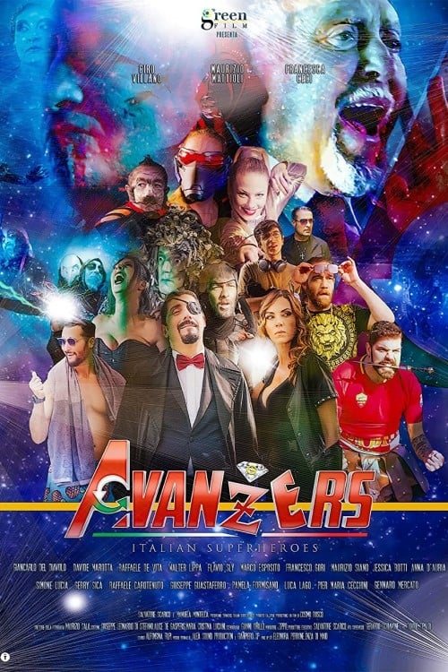 Avanzers - Italian Superheroes - Movie Poster Avanzers - Italian Superheroes - Movie Poster