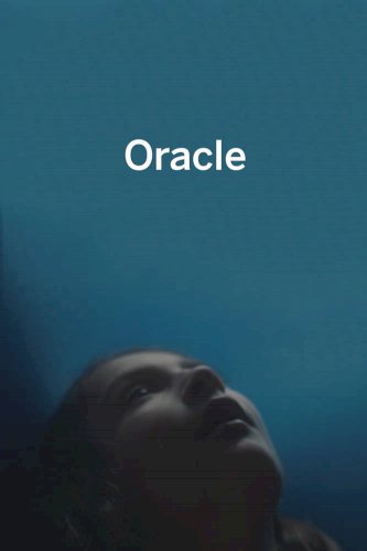 Oracle - Movie Poster Oracle - Movie Poster