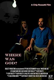 Where Was God - Movie Poster Where Was God - Movie Poster