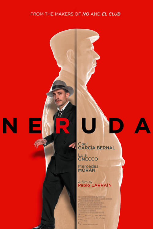 Neruda - Movie Poster Neruda - Movie Poster