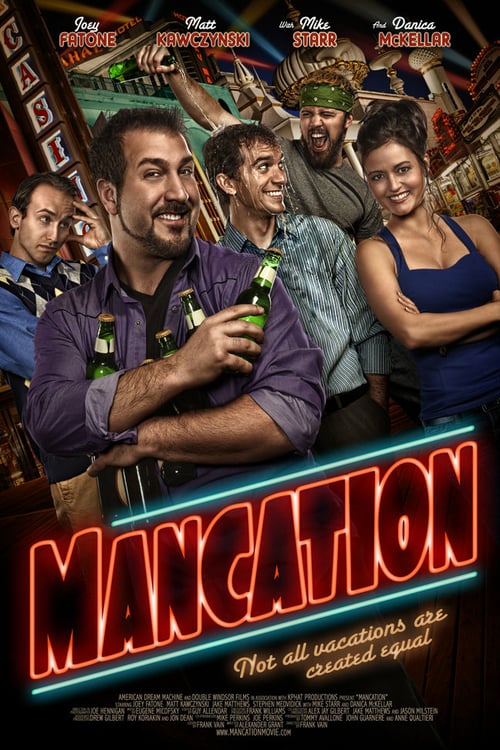 Mancation - Movie Poster Mancation - Movie Poster