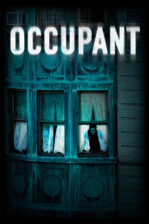 Occupant - Movie Poster Occupant - Movie Poster