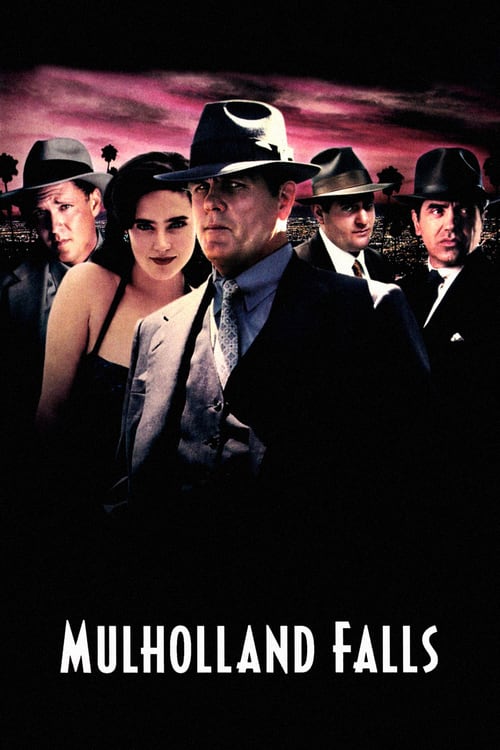 Mulholland Falls - Movie Poster Mulholland Falls - Movie Poster