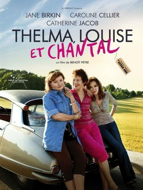 Thelma, Louise et Chantal - Movie Poster Thelma, Louise et Chantal - Movie Poster