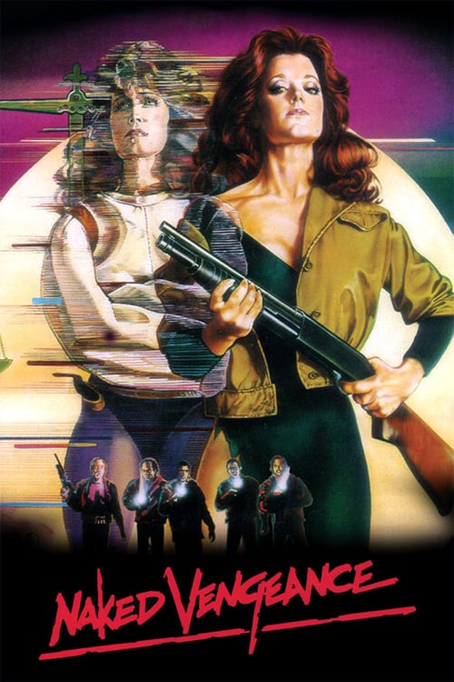 Naked Vengeance - Movie Poster Naked Vengeance - Movie Poster