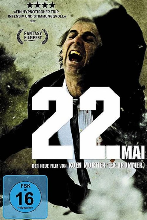 22nd of May - Movie Poster 22nd of May - Movie Poster