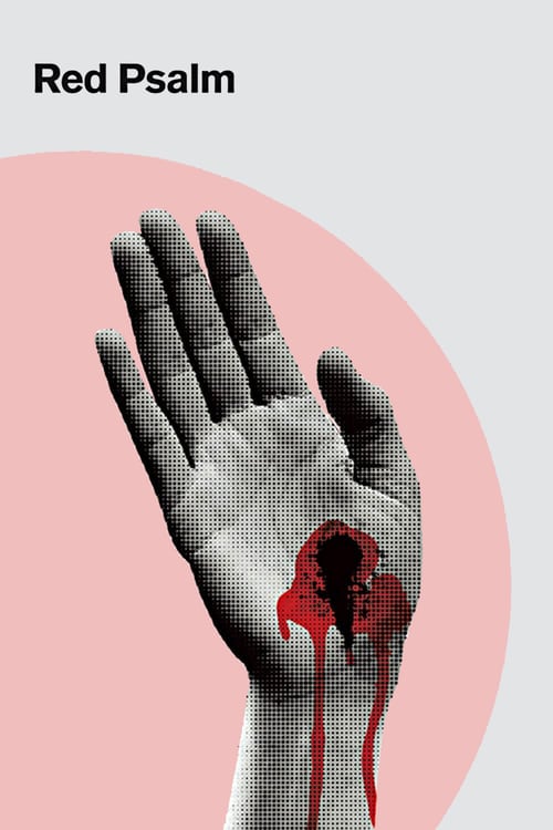Red Psalm - Movie Poster Red Psalm - Movie Poster