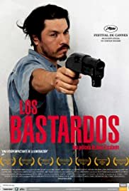 Los bastardos - Movie Poster Los bastardos - Movie Poster