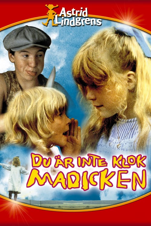 You're Out of Your Mind, Madicken - Movie Poster You're Out of Your Mind, Madicken - Movie Poster